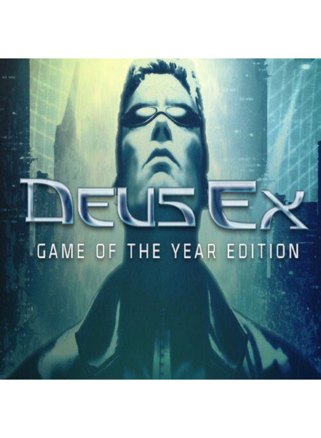 Deus Ex  Game of the Year Edition