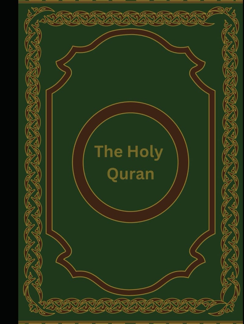 The Holy Quran: English Translation of the Clear Quran