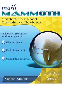 Math Mammoth Grade 2 Tests and Cumulative Reviews 