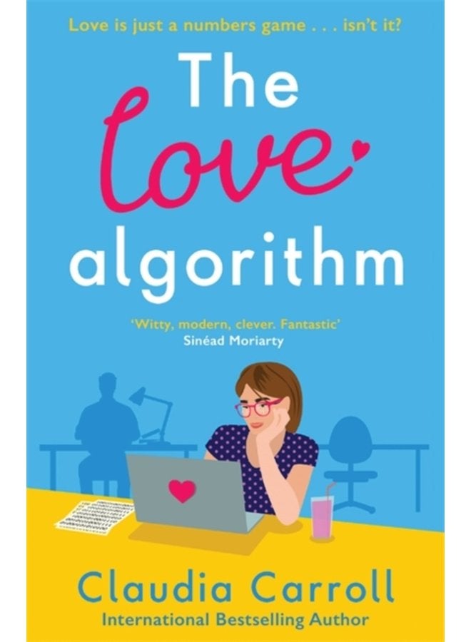 The Love Algorithm The perfect witty romcom new from international bestselling author 2022 - Paperback