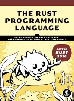 The Rust Programming Language Covers Rust 2018 