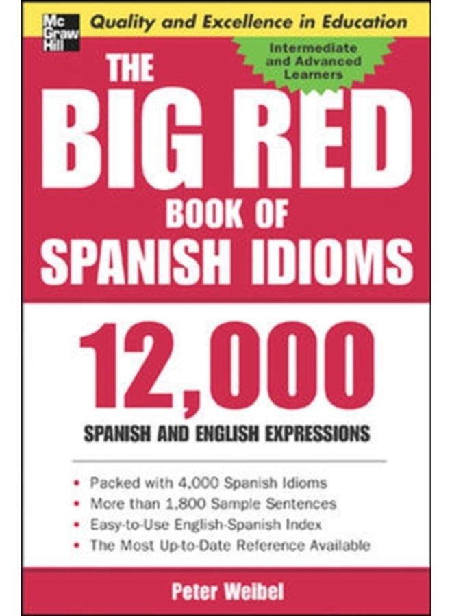 The Big Red Book of Spanish Idioms