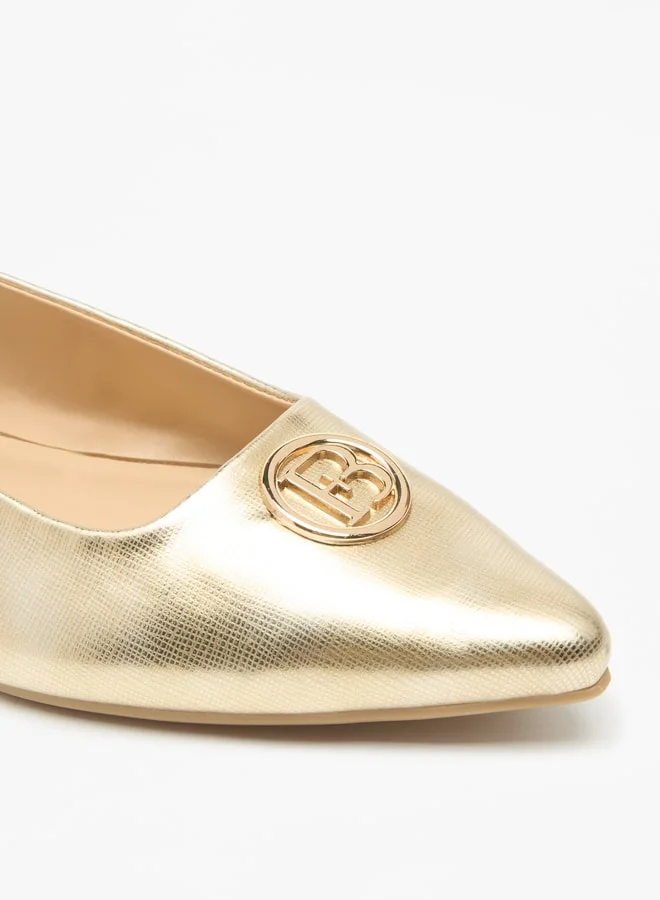 فلورا بيلا من شو إكسبرس Solid Pointed Toe Ballerinas with Logo Metal Accent