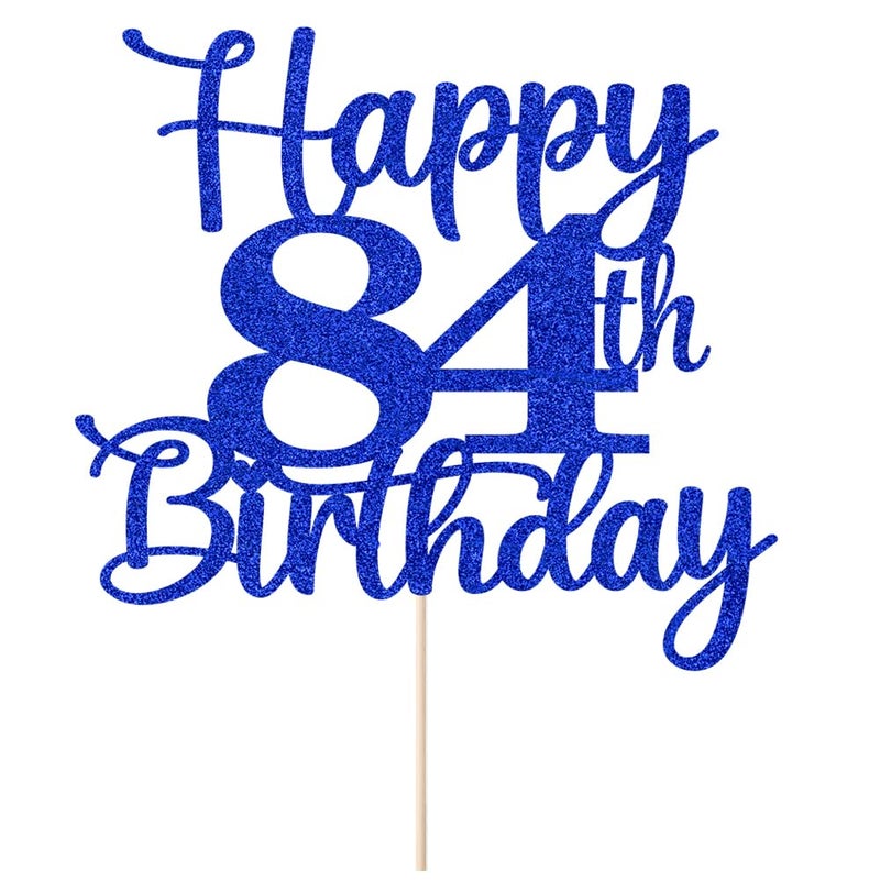 Kaoenla Happy 84th Birthday Cake Topper Hello 84 Cheers to 84 Years 84th Anniversary /84 years old birthday Party Decoration (84th  blue) - Image 2