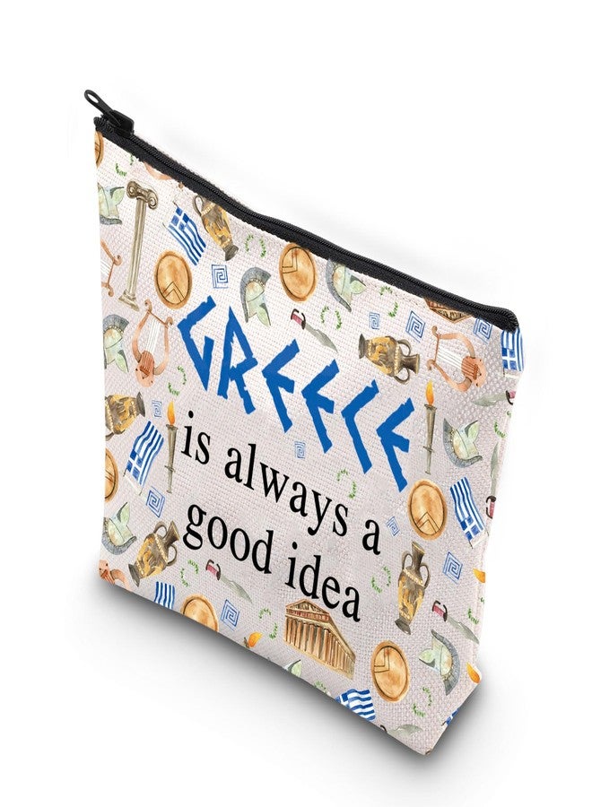 WCGXKO Greece Gift Surprise Trip Greece Is Always A Good Idea Zipper Pouch Makeup Bag - Image 1