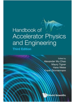 Handbook of Accelerator Physics and Engineering (Third Edition) 
