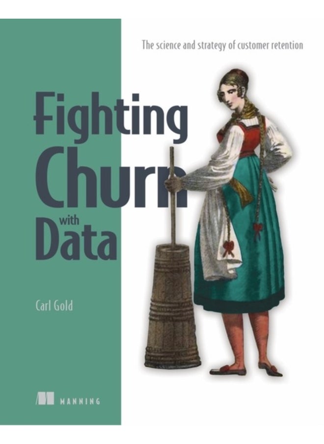 Fighting Churn with Data 