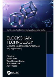 Blockchain Technology: Exploring Opportunities, Challenges, and Applications 
