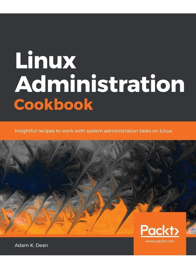Linux Administration Cookbook 