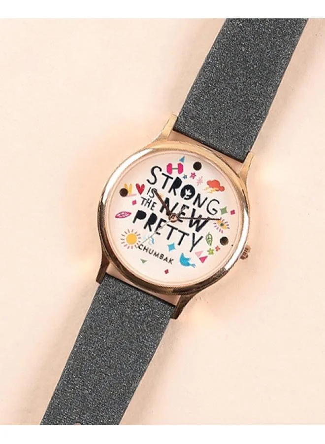 Strong Is The New Pretty Wrist Watch, Leather Strap