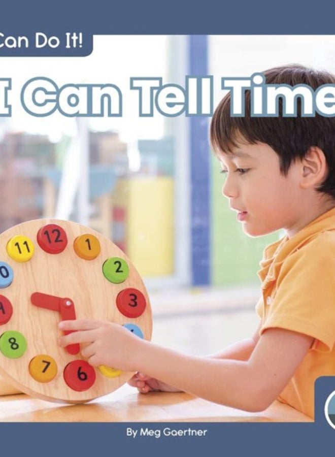I Can Do It! I Can Tell Time 