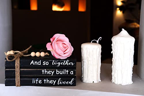LIVDUCOT Book Stack Decor Black | Farmhouse Stacked Books | Coffee Table Books Decor | Wooden Bookstack Mantle Decoration | And So Together They Built A Life They Loved 7.5x5x3' - Image 4