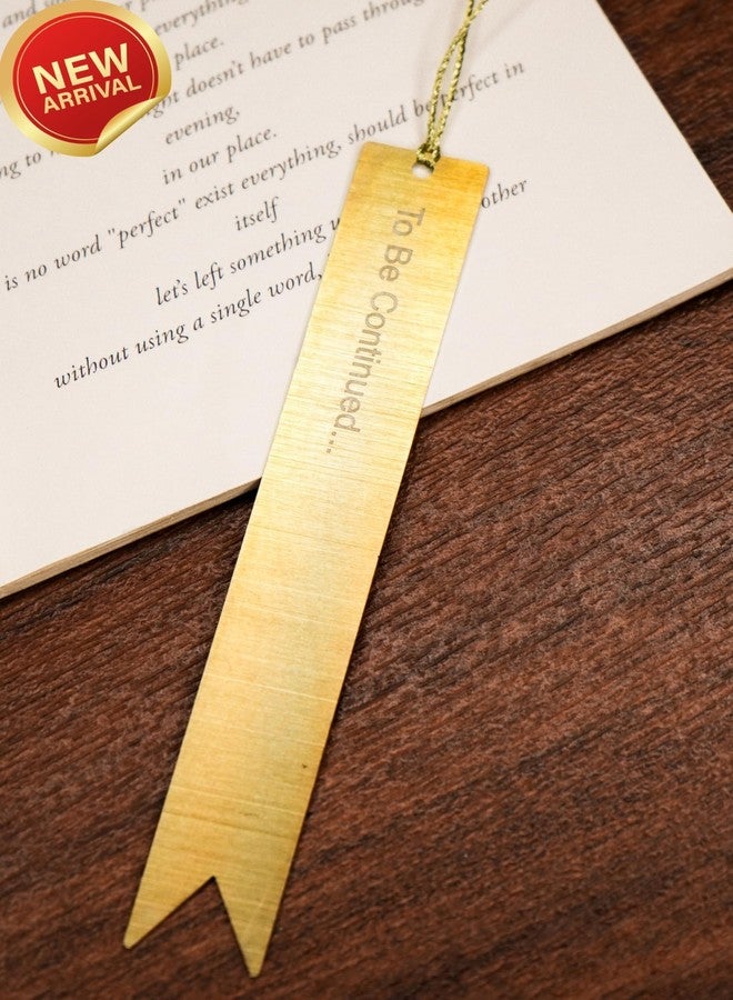 Genesis Arts Stainless Steel Bookmark Gifts | Bookmarks for Book, Avid Readers, Journals, Diaries, Novels Lovers | Perfect Birthday Gifting for Friends, Students, Teachers to Be Continued - Image 1