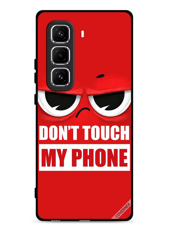 Covernex Infinix Hot 50 Pro Plus 4G Protective Case Cover Don't Touch My Phone - Image 1