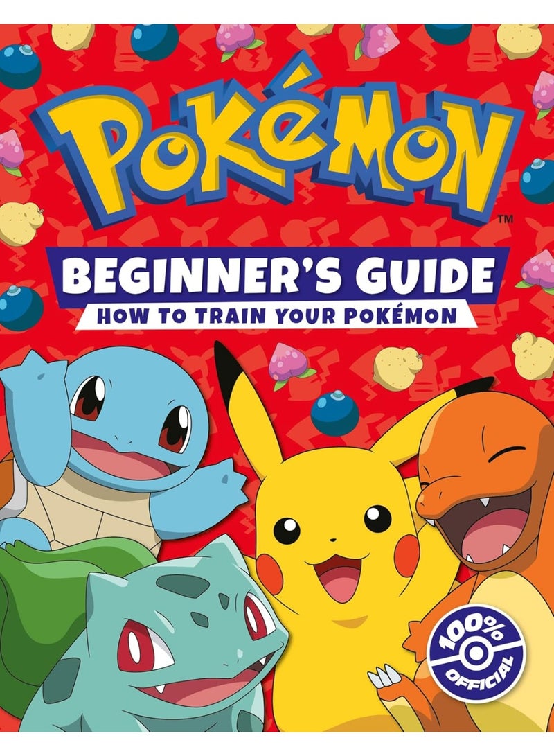 POKÉMON BEGINNERS GUIDE