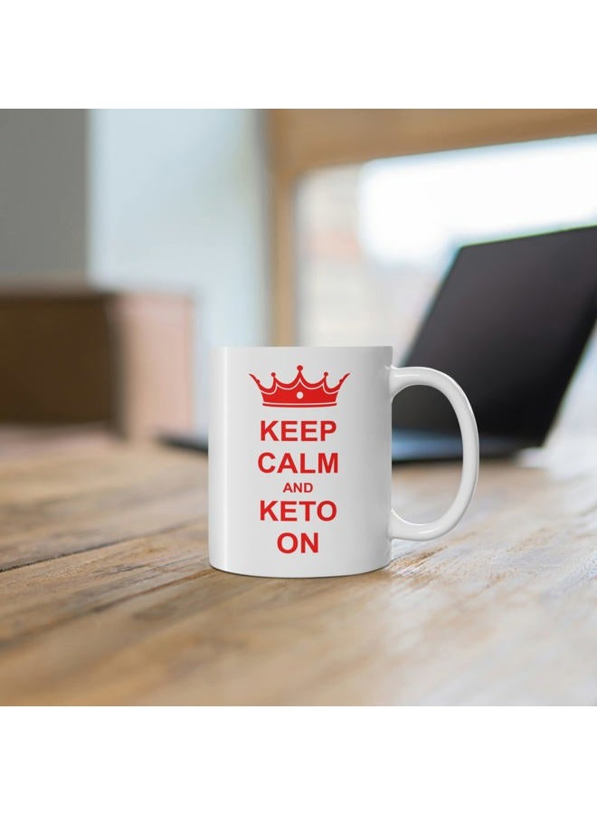 RAVE Keto Mug Keep Calm & Keto On Coffee Mug Gift Tea Beverage Cup Novelty Gag Humorous Funny - Image 5