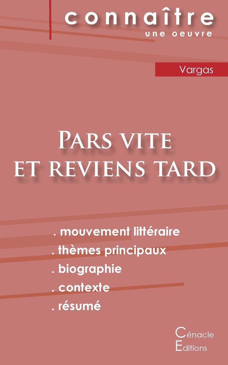 Fiche de lecture Pars vite et reviens tard de Fred 