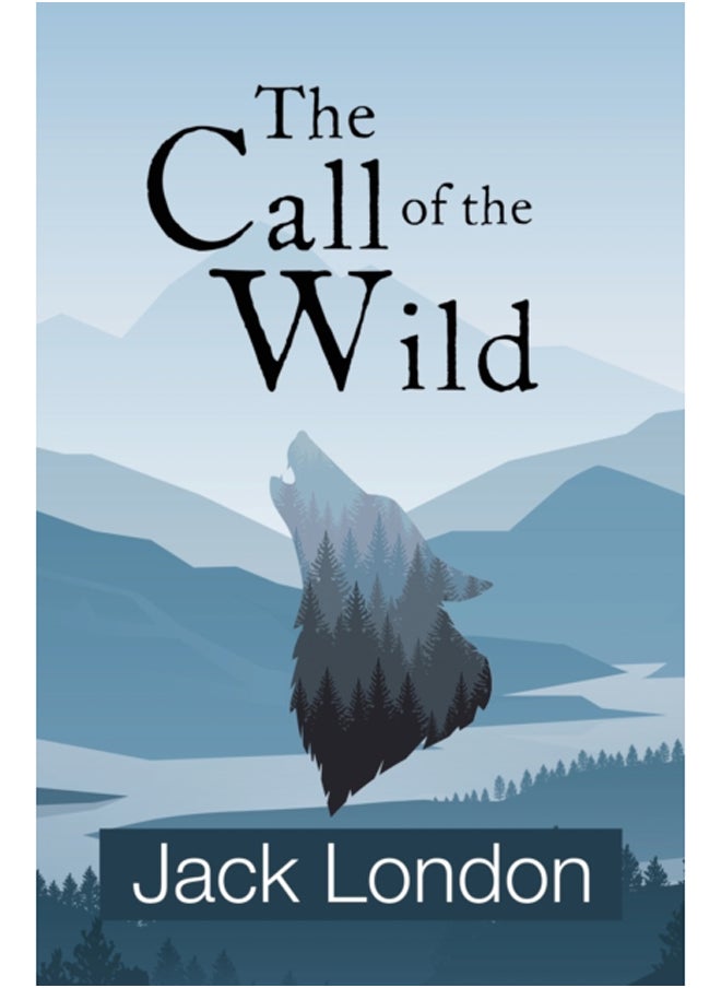 The Call of the Wild (Reader's Library Classics) 