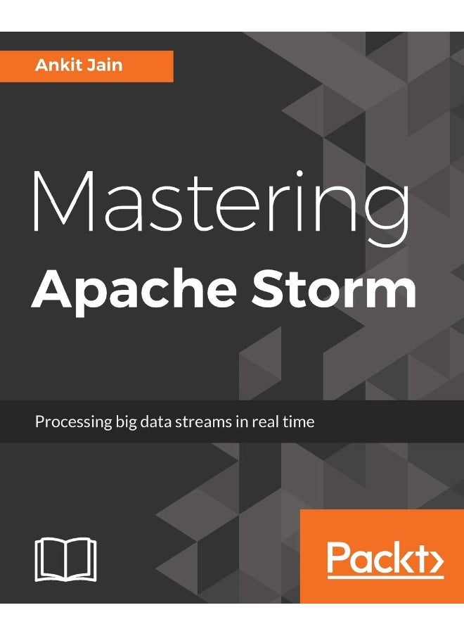 Mastering Apache Storm 