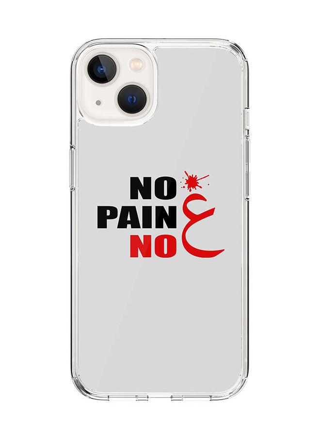 Stylizedd - Classic Clear Case for Apple iPhone 14 Hybrid Soft Case Flexible Edges Anti Drop TPU PC Gel Thin Transparent Cover [ Designed for Apple iPhone 14 ] - No Pain No Gain Full Print - Image 1