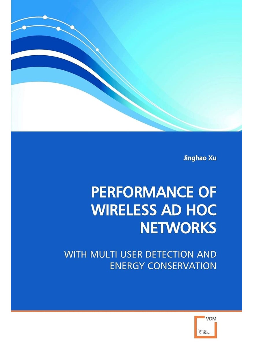 PERFORMANCE OF WIRELESS AD HOC NETWORKS  - Image 1