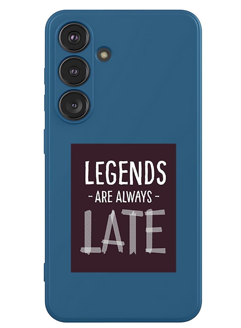 Theodor Protective Slim Fit Case Liquid Silicone Cover with Full Body Protection Anti-Scratch Shockproof Case For Samsung Galaxy S25 Plus (Blue) - legends are always late - Image 1