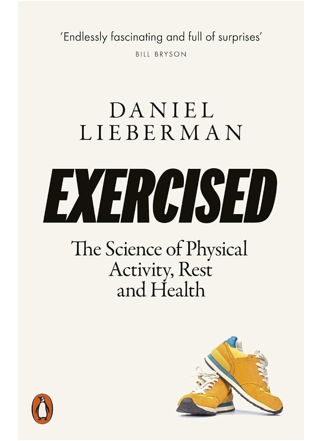 Exercised: The Science of Physical Activity, Rest and Health 