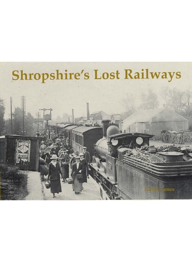 Shropshire's Lost Railways