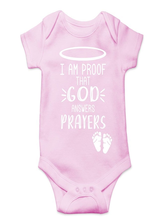 CBTwear I Am Proof That God Answers Prayers - Baby Clothes - Funny Newborn Bodysuit Outfits for Boys and Girls (Newborn, Pink) - Image 1
