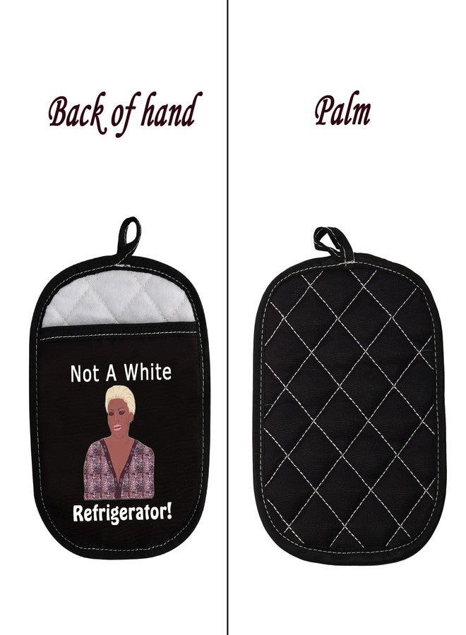 LEVLO Funny Housewives Gift Not A White Refrigerator Pot Holder Housewives Party Gifts(Not A White Refrigerator) - Image 3