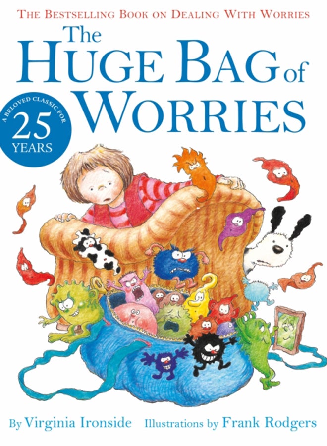 The Huge Bag of Worries 