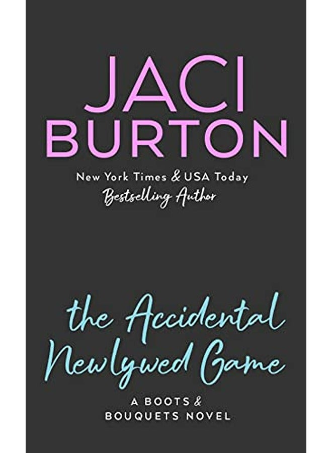 ACCIDENTAL NEWLYWED GAME 