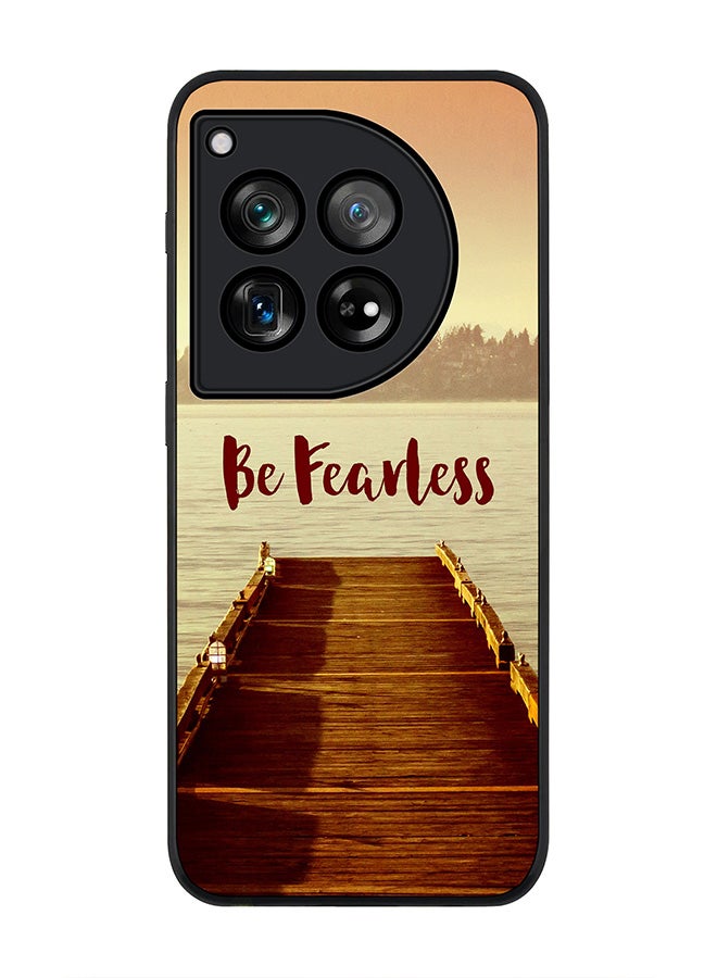 Stylizedd Rugged Black Edge Case for OnePlus 12, Slim fit Soft Case Flexible Rubber Edges Anti Drop TPU Gel Thin Cover -  Be Fearless - Image 1