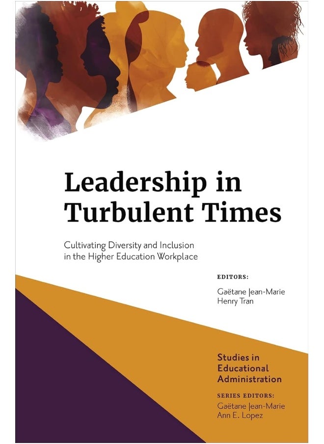 Leadership in Turbulent Times: Cultivating Diversity and Inclusion in the Higher Education Workplace  - Image 1