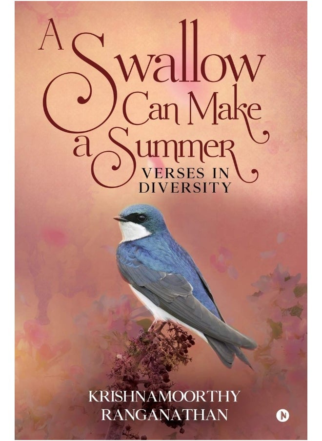 null - A SWALLOW CAN MAKE A SUMMER: Verses in Diversity - Image 1