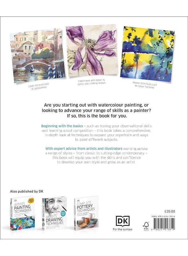 Watercolour Techniques for Artists and Illustrators: Discover how to paint landscapes, people, still lifes, and more.