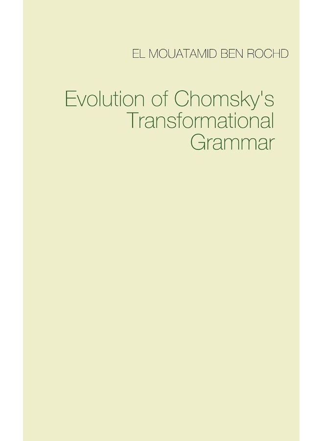 Evolution of Chomsky's Transformational Grammar