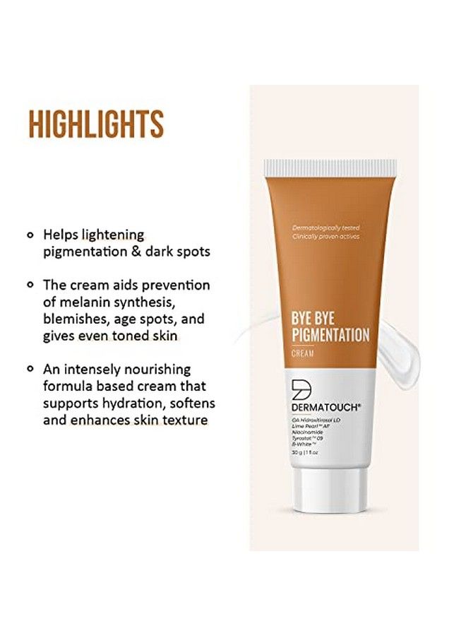 DERMATOUCH Bye Bye Pigmentation Removal Cream For Women/Men With Niacinamide Lime Pearl & Bwhite 30G - Image 3