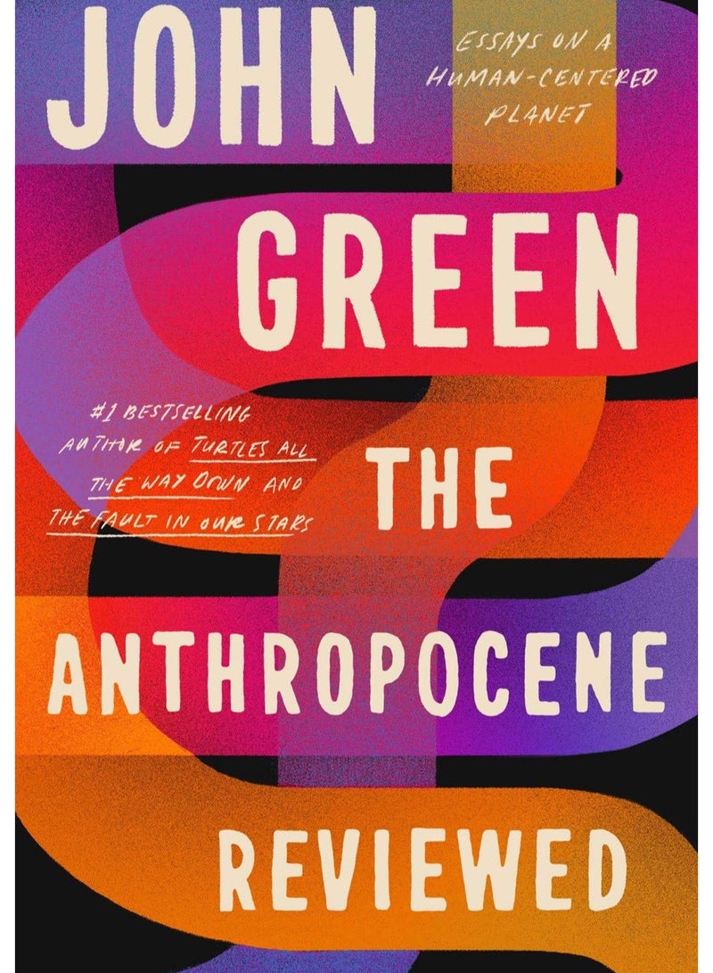 The Anthropocene Reviewed