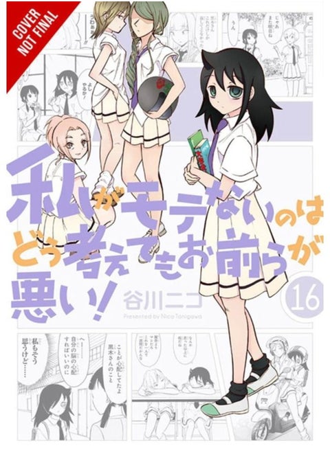 No Matter How I Look at It, It's You Guys' Fault I'm Not Popular!, Vol. 16
