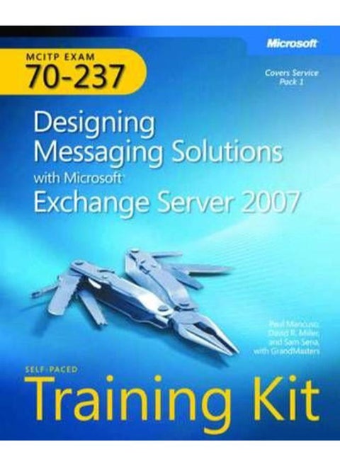 MCITP Self-Paced Training Kit (Exam 70-237)