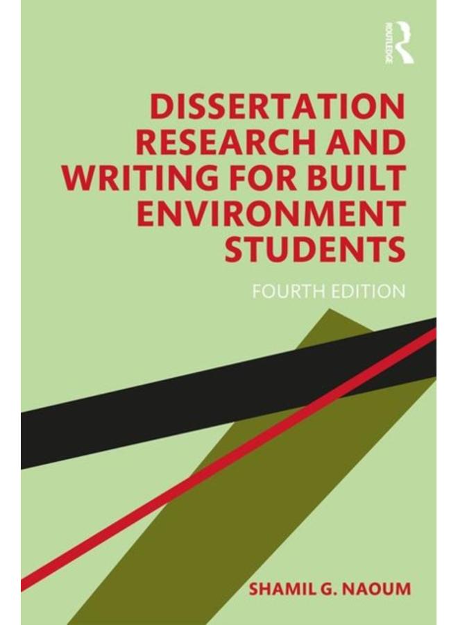 Dissertation Research and Writing for Built Environment Students