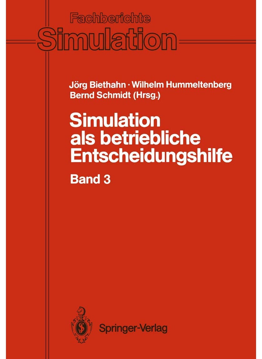 Simulation als betriebliche Entscheidungshilfe: Band 3 