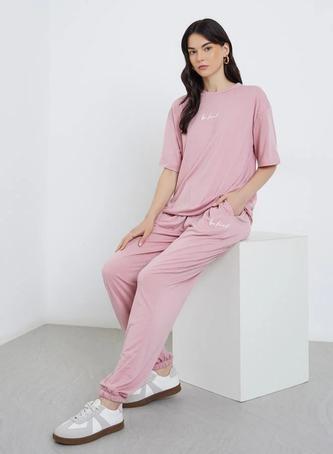 Take Two Take Two Pink Slogan T-Shirt and Joggers Co-Ords