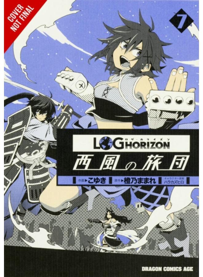 Log Horizon: The West Wind Brigade, Vol. 7 