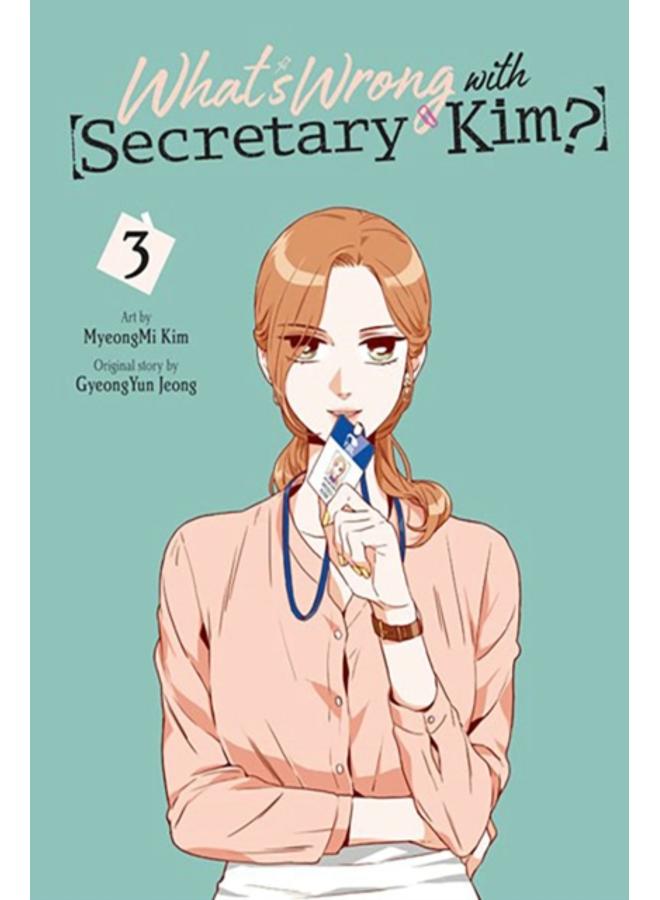 What's Wrong with Secretary Kim?, Vol. 3
