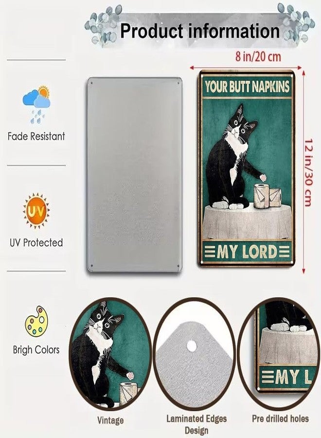 Crazysign Funny Cat Bathroom Decor Sign Tuxedo Cat Your Butt Napkin My Lady Tin Sign for Women Girls Cat Lovers Gift 8x12 INCH (3051) - Image 2