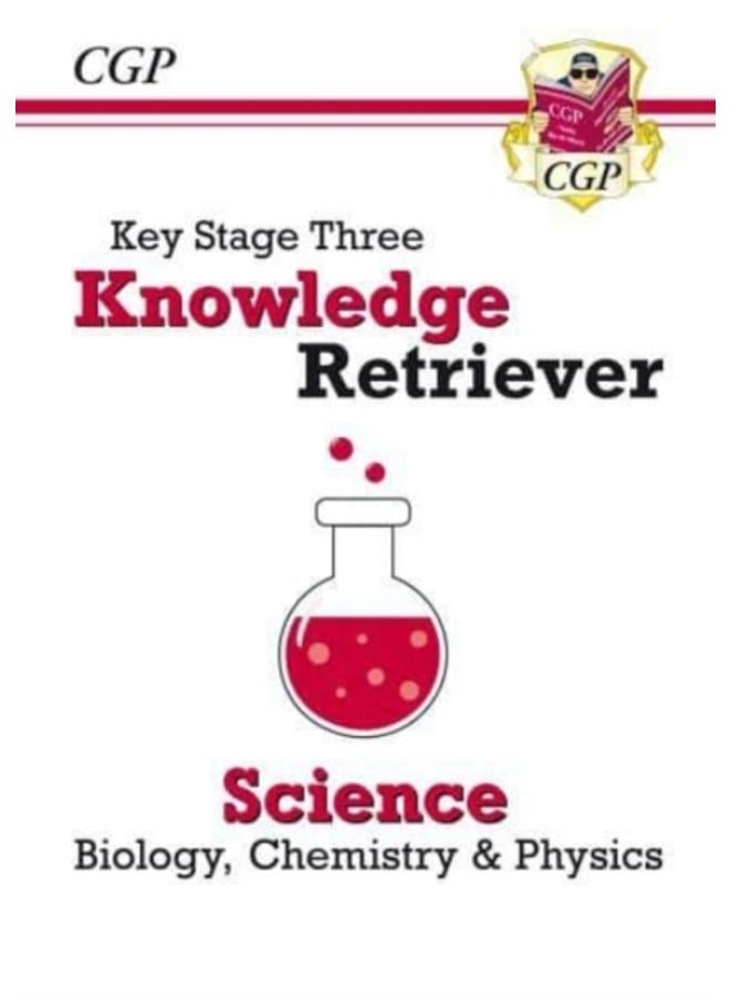 KS3 Science Knowledge Retriever (Cgp Ks3 Knowledge Organisers)