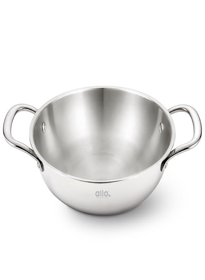 Allo Triply Stainless Steel Kadhai with Handles|Perfect Kadhai for Curry/Stir-Fry/Deep-Fry/DryVeg/Saute Induction Friendly Naturally Non-Stick | 10 Years Warranty, Without lid - Image 1