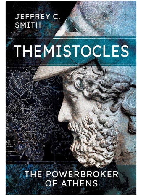 Themistocles: The Powerbroker of Athens